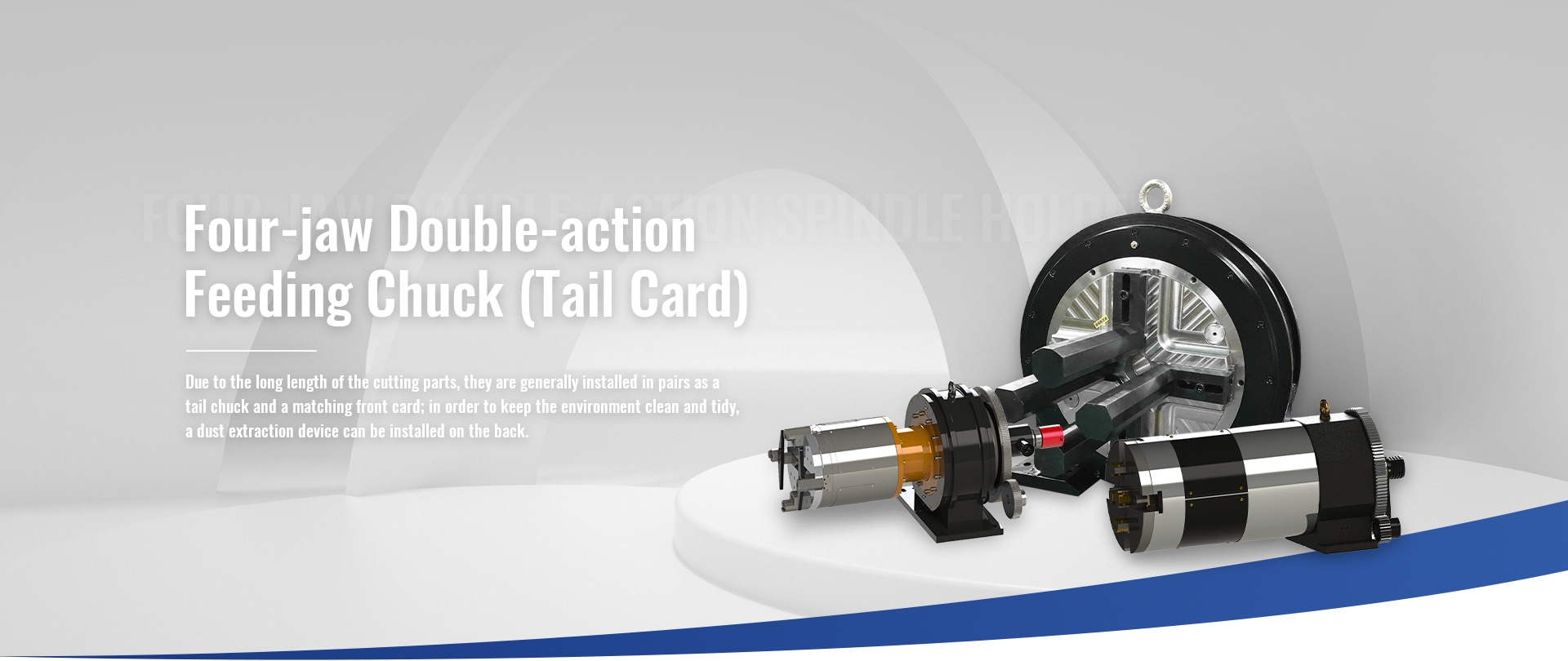 Four-jaw Double-action Feeding Chuck (Tail Card)